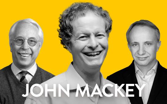 Conscious Leadership with John Mackey